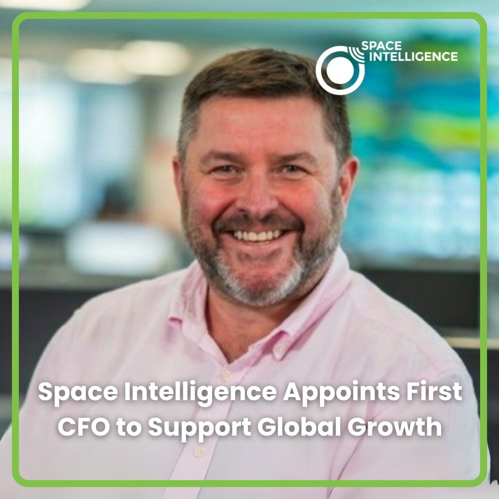 Space Intelligence Appoints First CFO to Support Global Growth